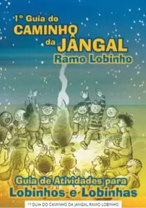 1º Guia do Caminho da Jângal